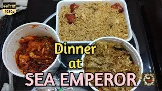 Dinner at SEA EMPEROR | Food Review
