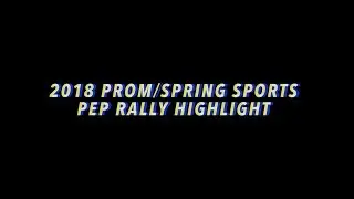 2018 Prom/Spring Sports Pep Rally - Lake Nona High School