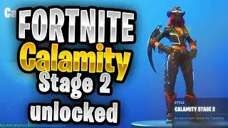 Fortnite skin Calamity stage 2 unlock