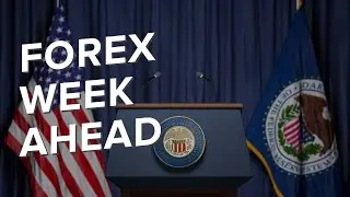 Fed Rate Hike Expectations In Focus | WEEK AHEAD