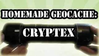 Homemade Cryptex GEOCACHE