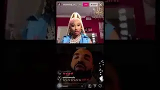 Drake and Nicki Minaj Instagram Live Video