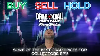 Dragon Ball Super Fusion World Buy Sell or Hold