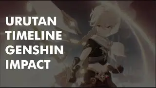 URUTAN TIMELINE GENSHIN IMPACT | GENSHIN LORE