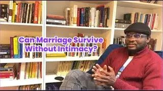 Your Marriage Doesn't Have Intimacy — Now What?