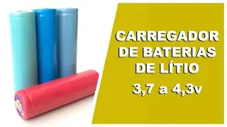 Carregador de baterias de Lítio regulável de 3,7v a 4,3v