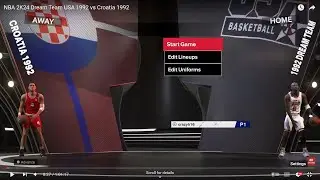 NBA 2K24 Dream Team USA 1992 vs Croatia 1992