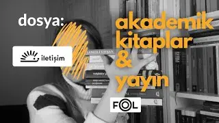 Akademik Kitaplar & Yayınevleri | Mart Ayı Kitap Siparişi ve Çuvaldız