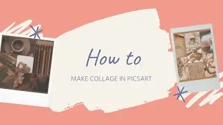 How to make collage in picsart ❀