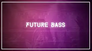 КАК НАПИСАТЬ FUTURE BASS | FL Studio