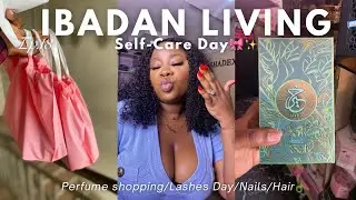 Living in Ibadan 18:🎀Beauty Maintenance Vlog✨+Self Care:Nails,Perfume,Lashes/A day in my Life/VLOG.