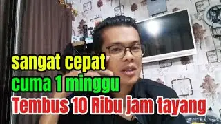 TEMBUS 6000 JAM TAYANG DALAM 1 MINGGU CUMA DENGAN CARA SEDERHANA
