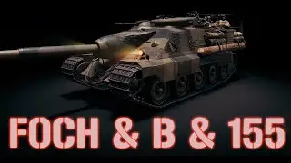 Foch, Foch B, Foch 155 Skin World Of Tanks