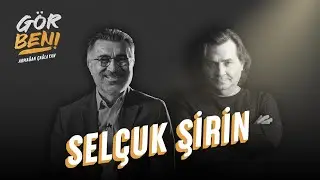 Selçuk Şirin "Benim Türkiye'deki Misyonum İnsanlara Umut Vermek" | Gör Beni