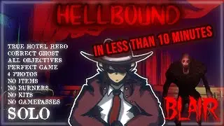 HELLBOUND IN 9 MINUTES - Uncut Run | Blair ROBLOX