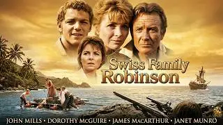 Swiss Family Robinson Full Movie 1960 | James MacArthur, Dorothy McGuire | Hollywood Classic Movie