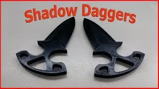 Как сделать shadow daggers с помощью 3D принтера + Конкурс