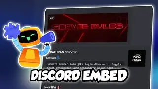 Cara Membuat Tampilan Pesan Discord (Discord Embed) || Discord Tutorial
