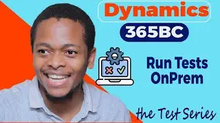 How to Run Your Tests OnPrem  in Microsoft Dynamics 365 Business Central.