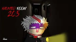 [HAUNTED ROOM 205] PHÒNG GIÁ RẺ , CHỐT !