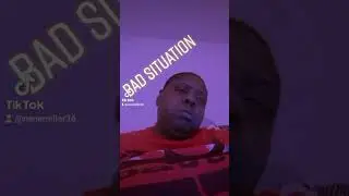 Bad Situation