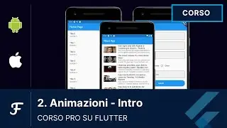 [02 - ITA] Animazioni - Introduzione | Corso Flutter Pro in italiano