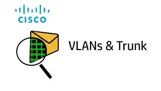 How to configure VLAN and Trunk on Cisco switch, (Packet Tracer).