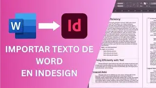 Cómo importar texto de Word en Indesign y no perder el formato | Curso Profesional Indesign