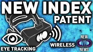 New Valve Index Patent | Facebook AR - New VR News
