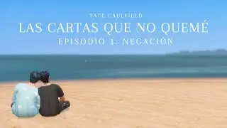 LAS CARTAS QUE NO QUEMÉ - EPISODIO 1: NEGACIÓN - MACHINIMA SIMS 4