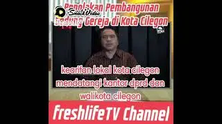 Penolakan Pembangunan Gereja di kota Cilegon