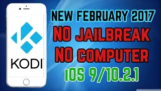 NEW install KODI & Exodus NO jailbreak NO computer iOS 9-10.2.1 for free 2017