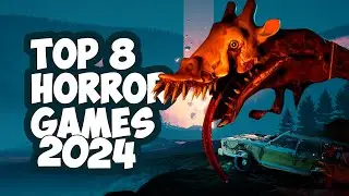 Top 8 HORROR GAMES coming in 2024