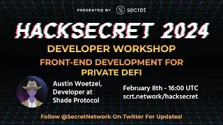 Front-end development for Private DeFi | HackSecret 2024 Developer Workshop