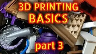 Intro to 3D Printing - Part 3 (Troubleshooting)