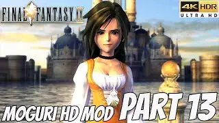 Final Fantasy IX - PC Playthrough Part 13 - Moguri Upscale Mod - 4k 60 FPS