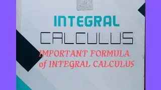important formula of integral calculus mathematics