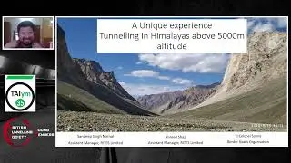BTSYM / TAIym Joint Webinar - Tunnelling in Himalayas above 5000m altitude
