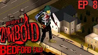 Securing A Forward Base | Project Zomboid Bedford Falls   - Mallory Penningtons Saga