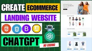 Create Ecommerce Website with ChatGPT HTML, CSS, JavaScript & Bootstrap 🚀