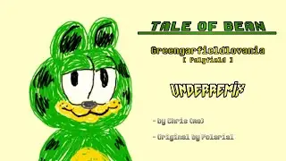 Tale Of Bean — Greengarfieldlovania [Polyfield] UNDERREMIX
