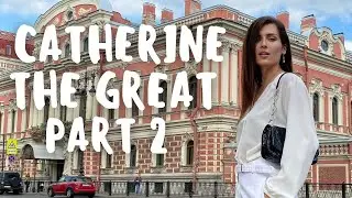 Catherine the Great Part 2
