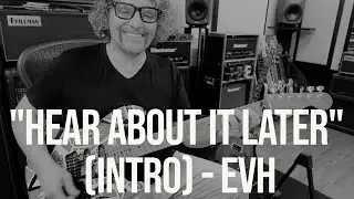Hear About It Later (intro)