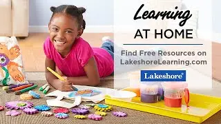 Learning at Home | Free Resources for Pre K–6 | Lakeshore® Learning