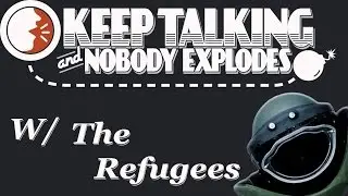 We Go To Bomb School: Keep Talking and Nobody Explodes