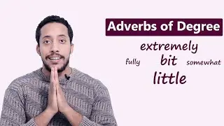 adverbs of degree شرح