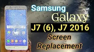 Samsung j7 2016 screen replacement, step by step by H&F