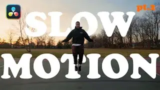 The EASIEST Way To Slow Down Your Video In Davinci Resolve 18 | PT. 2