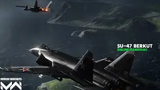 SU-47 BERKUT Full Epic Gameplay - Modern Warships Strike Fighter Online Gameplay Update