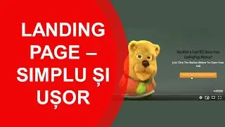 Cum sa iti faci un landing page simplu si usor